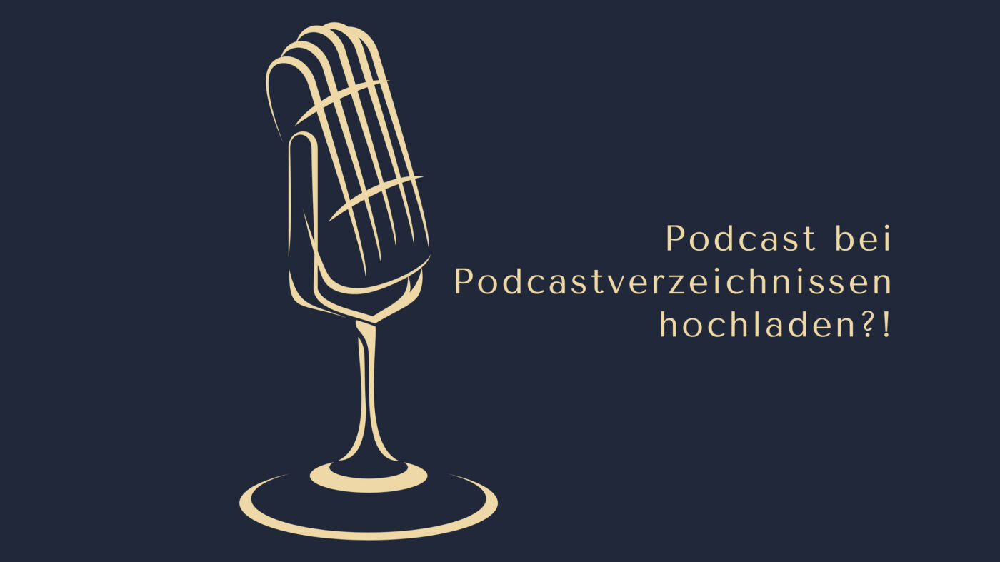 Podcast bei Podcastverzeichnissen hochladen